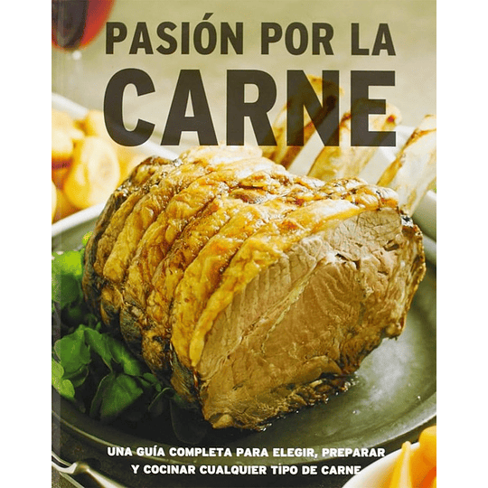 Pasion Por La Carne