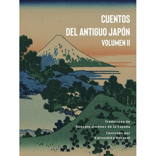 Cuentos Del Antiguo Japon Volumen Ii