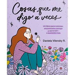 Cosas Que Me Digo A Veces