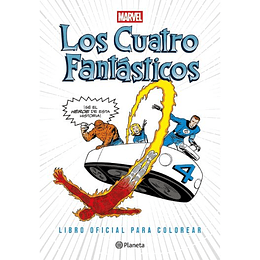 Los Cuatro Fantasticos Libro Oficial Para Colorear Marvel
