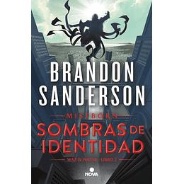 Sombras De Identidad (Wax & Wayne 2)