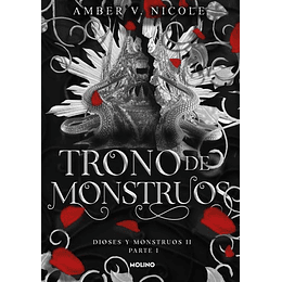 Trono De Monstruos (Dioses Y Monstruos 2, Parte 1)  