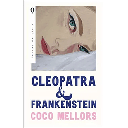 Cleopatra Y Frankenstein