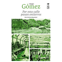 Por Esta Calle Pasan Entierros