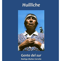 Huilliche Gente Del Sur