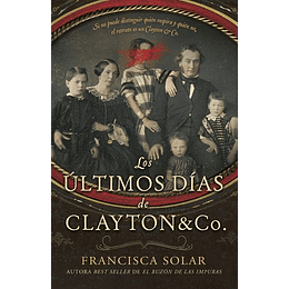 Los ÚLtimos Días De Clayton&co.