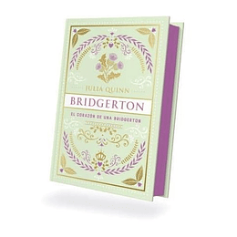 El Corazón De Una Bridgerton (Brigderton 6 - Ed. Especial)