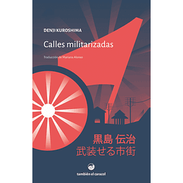 Calles Militarizadas