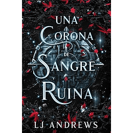 Una Corona De Sangre Y Ruina ( Saga Reino Del Norte 3)