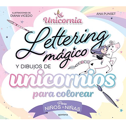 Lettering Magico Y Dibujos De Unicornios Para Colorear