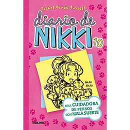 Diario De Nikki 10: Una Cuidadora De Perros Con Mala Suerte