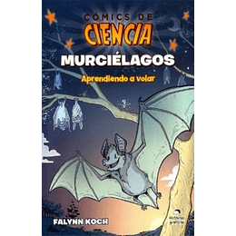 Comics De Ciencia: Murcielagos