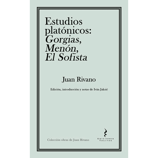 Estudios Platonicos Gorgias Menon El Sofista