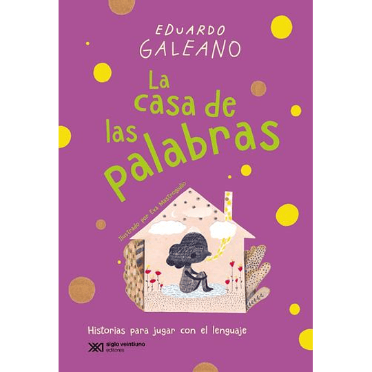 La Casa De Las Palabras