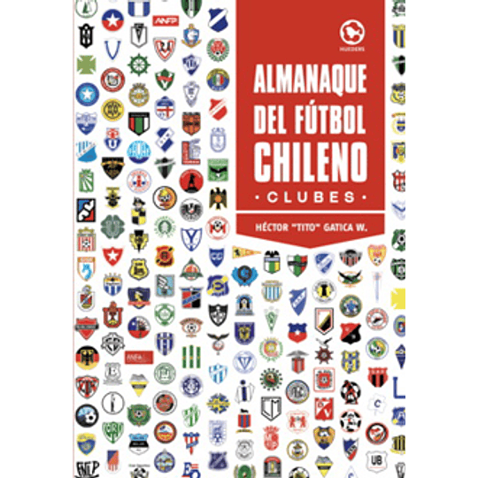 Almanaque Del Futbol Chileno: Clubes