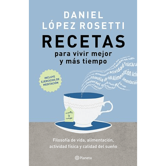 Recetas Para Vivir Mejor Y Más Tiempo  