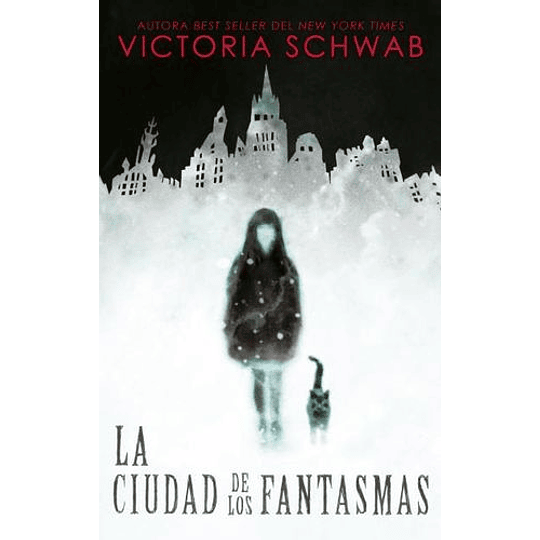 La Ciudad De Los Fantasmas