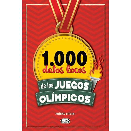 1000 Datos Locos De Los Juegos Olimpicos