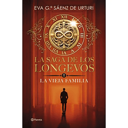 La Saga De Los Longevos 1 La Vieja Familia