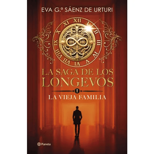 La Saga De Los Longevos 1 La Vieja Familia