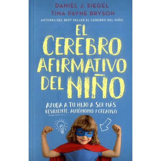 El Cerebro Afirmativo Del Niño