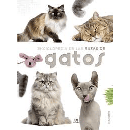 Enciclopedia De Las Razas De Gatos