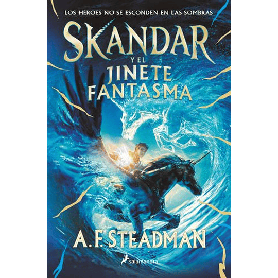 Skandar Y El Jinete Fantasma (Skandar 2)