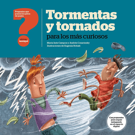 Tormentas Y Tornados Para Los Mas Curiosos  (Rus