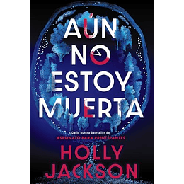 Aun No Estoy Muerta