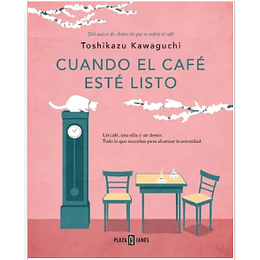 Cuando El Cafe Este Listo