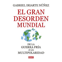 El Gran Desorden Mundial