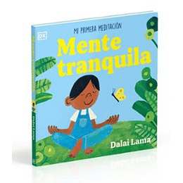 Mente Tranquila: Mi Primera Meditacion