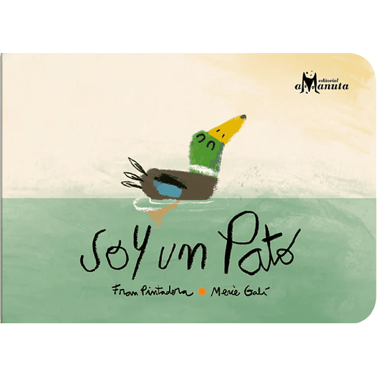 Soy Un Pato