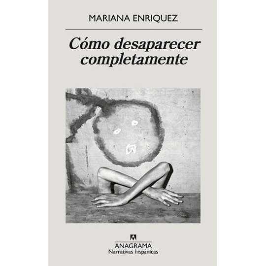 Como Desaparecer Completamente  	