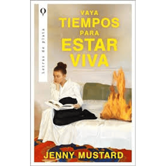 Vaya Tiempo Para Estar Viva