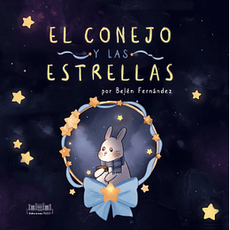 El Conejo Y Las Estrellas