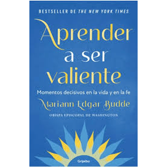 Aprender A Ser Valiente