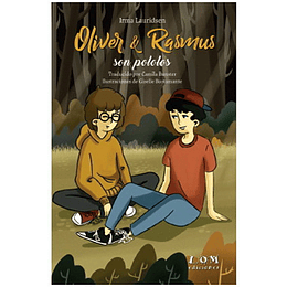 Oliver Y Rasmus Son Pololos