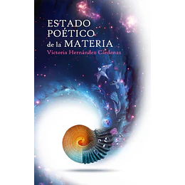 Estado Poetico De La Materia