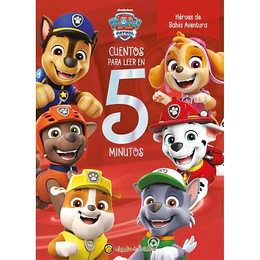 Cuentos Para Leer En 5 Minutos - Paw Patrol