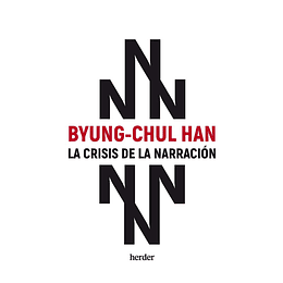 Crisis De La Narracion, La