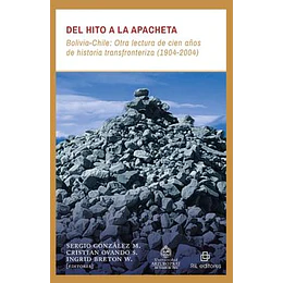 Del Hito A La Apacheta Bolivia-chile