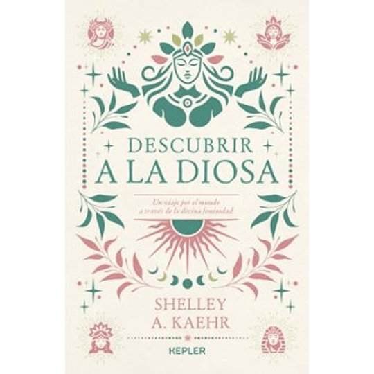 Descubrir A La Diosa