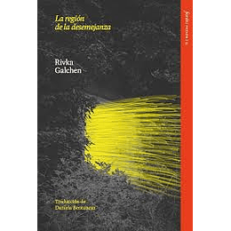 La Región De La Desemejanza