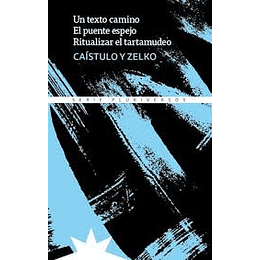 Un Texto Camino. El Puente Espejp. Ritualizar El Tartamudeo