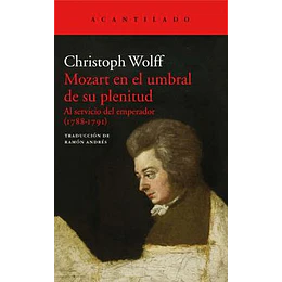 Mozart En El Umbral De Su Plenitud