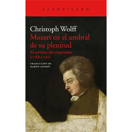 Mozart En El Umbral De Su Plenitud