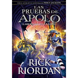 Las Pruebas De Apolo 3 El Laberinto En Llamas