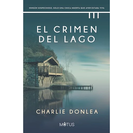El Crimen Del Lago 