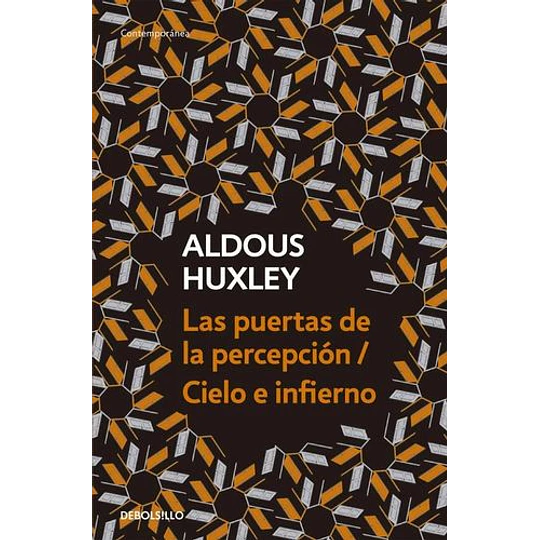 Las Puertas De La Percepcion/ Cielo E Infierno